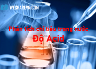 Bài 2:  Độ Acid